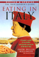 Eating in Italy Revised & Updated