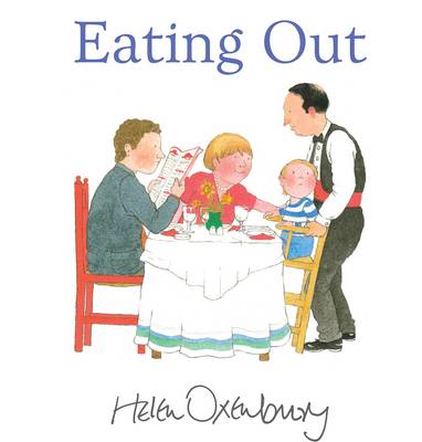 Eating Out - Oxenbury, Helen