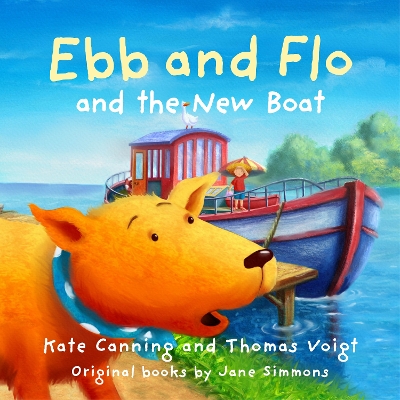 Ebb and Flo and the New Boat - Canning, Kate