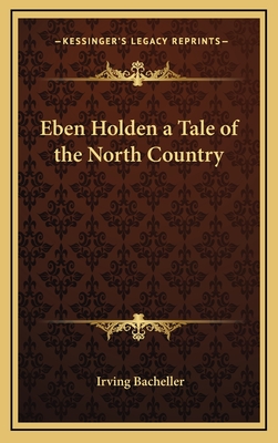 eben holden a tale of the north country
