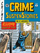 Ec Archives: Crime Suspenstories Volume 2