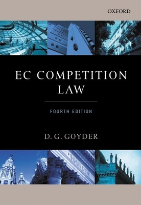 EC Competition Law - Goyder, D G