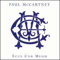 Ecce Cor Meum - Paul McCartney