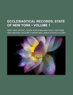 Ecclesiastical Records, State of New York Volume 1