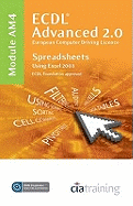 ECDL Advanced Syllabus 2.0 Module AM4 Spreadsheets Using Excel 2003