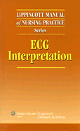ECG Interpretation - Kowalak, Jennifer Lynn (Editor), and Turkington, Carol (Editor)