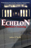 Echelon: Somebody's Listening