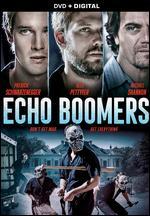 Echo Boomers [Includes Digital Copy]