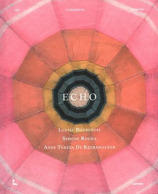 Echo: Wrapped in Memory - Wyngaert, Elisa De, and Stoppard, Lou