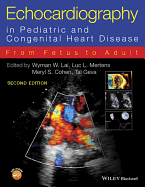 Echocardiography in Pediatric and Congenital Heart Disease: From Fetus to Adult