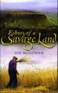 Echoes of a Savage Land - McGowan, Joe