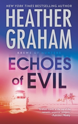 Echoes of Evil - Graham, Heather