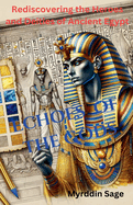 Echoes of the Gods: Rediscovering the Heroes and Deities of Ancient Egypt