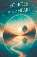 Echoes of the Heart: A Journey to Closure