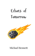 Echoes of Tomorrow