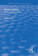 Echoes of Utopia: Studies in the Legacy of Marx