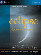 Eclipse Modeling Framework - Budinsky, Frank, and Steinberg, David, and Ellersick, Ray