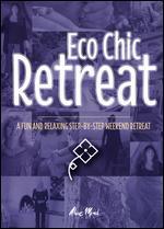 Eco Chic Retreat