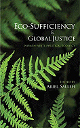 Eco-Sufficiency and Global Justice: Women Write Political Ecology