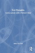 Eco-Thoughts: Conversations with a Polluted Mind