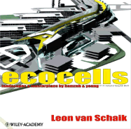 Ecocells: Landscapes & Masterplans by Hamzah & Yeang - Van Schaik, Leon