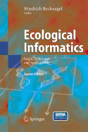 Ecological Informatics: Scope, Techniques and Applications