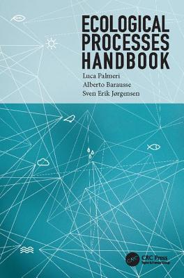 Ecological Processes Handbook - Palmeri, Luca, and Barausse, Alberto, and Jorgensen, Sven Erik