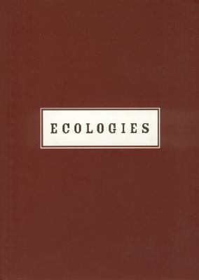 Ecologies: Mark Dion, Peter Fend, Dan Peterman - Smith, Stephanie