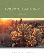 Ecology and Field Biology: Hands-On Field Package - Smith, Robert L, and Smith, Thomas M
