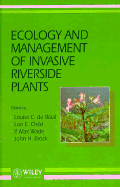 Ecology and Management of Invasive Riverside Plants