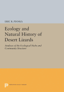 Ecology and Natural History of Desert Lizards: Analyses of the Ecological Niche and Community Structure