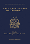 Ecology, Evolution and Behaviour of Bats
