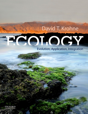 Ecology: Evolution, Application, Integration - Krohne, David T