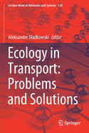 Ecology in Transport: Problems and Solutions