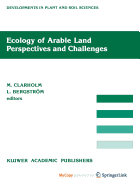 Ecology of Arable Land - Perspectives and Challenges