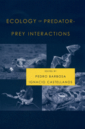 Ecology of Predator-Prey Interactions