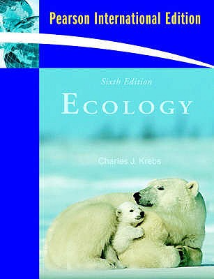 Ecology: The Experimental Analysis of Distribution and Abundance: International Edition - Krebs, Charles J.