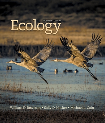 Ecology - Bowman, William D, and Hacker, Sally D, and Cain, Michael L