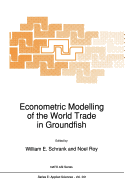 Econometric Modelling of the World Trade in Groundfish