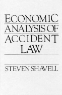 Economic Analysis of Accident Law