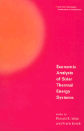 Economic Analysis of Solar Thermal Energy Systems