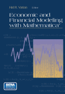 Economic and Financial Modeling with Mathematica - Varian, Hal R. (Editor)