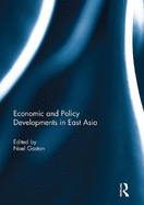 Economic and Policy Developments in East Asia