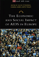 Economic and Social Impact of AIDS in Europe