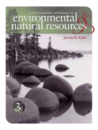 Economic Approach to Environment and Natural Resources - Kahn, James R