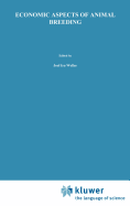 Economic Aspects of Animal Breeding