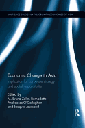 Economic Change in Asia: Implications For Corporate Strategy and Social Responsibility