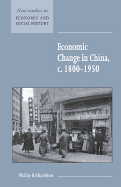 Economic Change in China, c.1800-1950