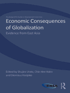 Economic Consequences of Globalization: Evidence from East Asia