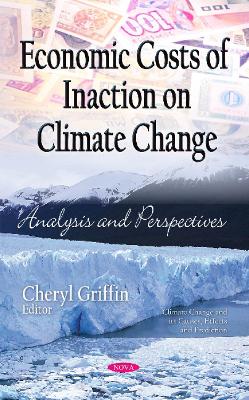 Economic Costs of Inaction on Climate Change - Xu, Zhao